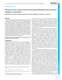 Prolines in the Α-Helix Confer the Structural Flexibility and Functional Integrity of Importin-Β Masahiro Kumeta, Hide A