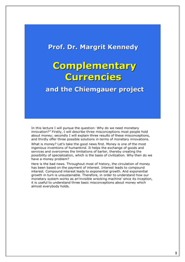 Complementary Currenciescurrencies and the Chiemgauer Project
