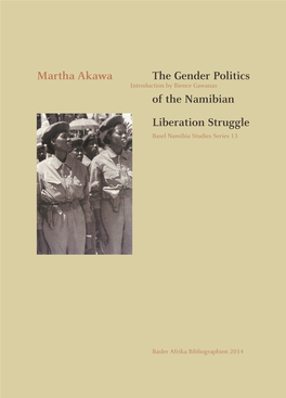 Martha Akawa the Gender Politics of the Namibian Liberation Struggle (2014)