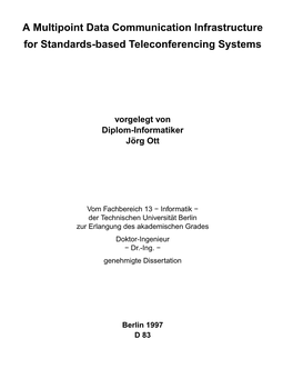 A Multipoint Data Communication Infrastructure for Standards-Based Teleconferencing Systems