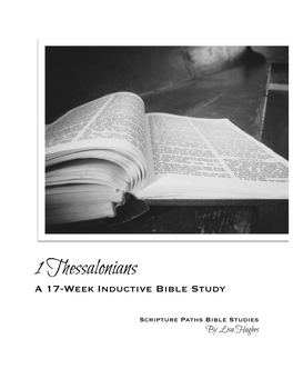 1 Thessalonians a 17-Week Inductive Bible Study