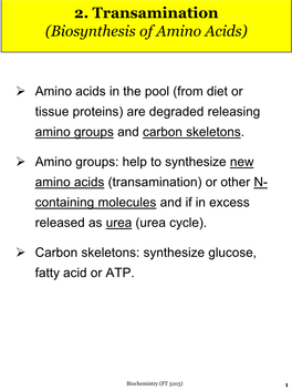 2. Transamination (Biosynthesis of Amino Acids)