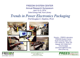 Trends in Power Electronics Packaging Prof Douglas C