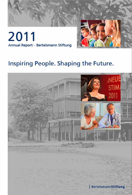 Annual Report 2011 – Bertelsmann Stiftung