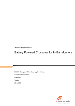 Battery Powered Crossover for In-Ear Monitors