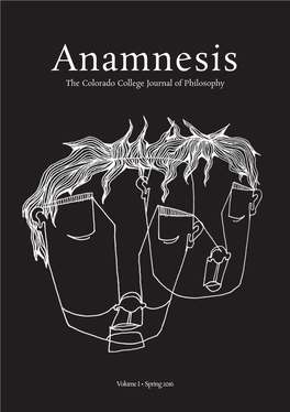 Anamnesis the Colorado College Journal of Philosophy