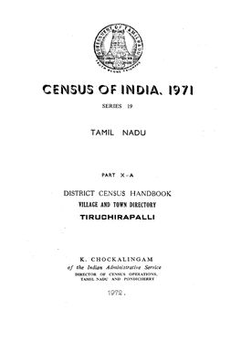 District Census Handbook, Tiruchirapalli, Part X-A, Series-19