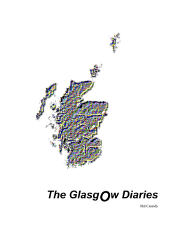 The Glasgow Diaries Hal Cassidy