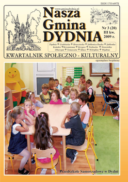 Do¿Ynki - Obarzym 2009 W Dniu 13 Września Odbyły Się Dożynki Gminne, Które Swoim Wystąpieniu Również Dziękował Rolnikom Za Zebrane Są Imprezą Przechodnią