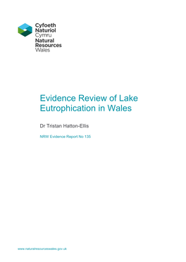 Evidence Review of Lake Eutrophication in Wales