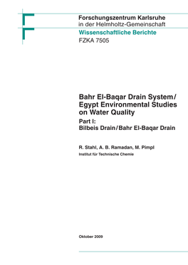 Bahr El-Baqar Drain System/ Egypt Environmental Studies on Water Quality Part I: Bilbeis Drain/Bahr El-Baqar Drain