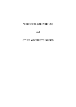 Woodcote Green House
