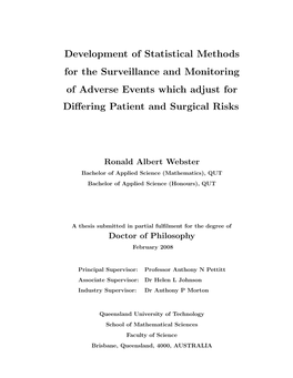 Development of Statistical Methods for the Surveillance and Monitoring of Adverse Events Which Adjust for Diﬀering Patient and Surgical Risks