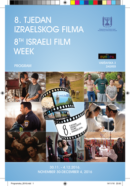 8. TJEDAN IZRAELSKOG FILMA 8Th ISRAELI FILM WEEK