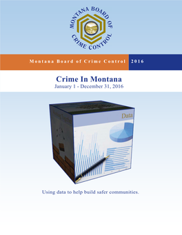 Crime in Montana January 1 - December 31, 2016