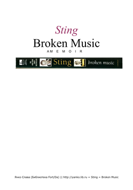 Sting=Broken Music=Янко Слава (Библиотека Fort/Da) || Slavaaa@Yandex.Ru || Yanko Slava@Yahoo.Com ||