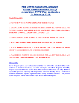 FIJI METEOROLOGICAL SERVICE 7-Days Weather Outlook for Fiji Issued from NWFC Nadi on Monday 1St February 2021
