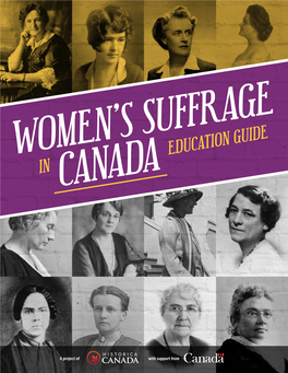 Women's Suffrage in Canada, Education Guide