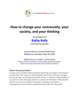 How to Change Your Community, Your Society, and Your Thinking