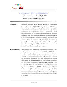 ENTERTAINMENT NETWORK (INDIA) LIMITED Analyst/Investor Conference Call – May 24, 2017 Results – Quarter Ended March 31, 2017