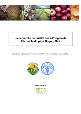 A Démarche De Qualité Liée À L'origine De L'échalote Du Pays Dogon, Mali