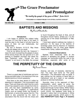 The Grace Proclamator and Promulgator “To Testify the Gospel of the Grace of God.” Acts 20:24