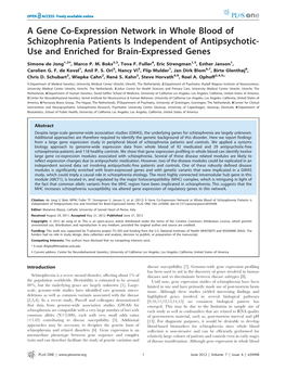 A Gene Co-Expression Network in Whole Blood of Schizophrenia Patients Is Independent of Antipsychotic- Use and Enriched for Brain-Expressed Genes