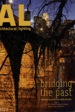 Architectural Lighting. the A|L DESIGN AWARDS Recognize and Reward Excellent Lighting Within the Specific Criteria Relevant to Each Category