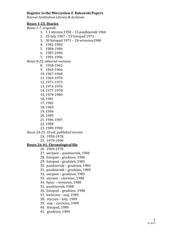 Register to the Mieczyslaw F. Rakowski Papers Hoover Institution Library & Archives Boxes 1-25, Diaries Boxes 1-7, Originals 1