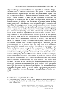 Edly Evoked Magic Powers in Whoever Was Exposed to Or Controlled the Psy- Chotechnique of an Extended Consciousness