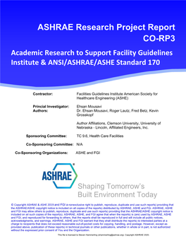 ASHRAE Research Project Report CO-RP3 Academic Research to Support Facility Guidelines Institute & ANSI/ASHRAE/ASHE Standard 170