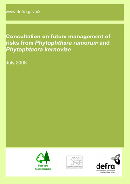 Consultation on Future Management of Risks from Phytophthora Ramorum And