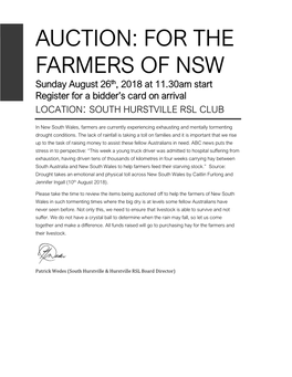 AUCTION: for the FARMERS of NSW Sunday August 26Th, 2018 at 11.30Am Start Register for a Bidder’S Card on Arrival LOCATION: SOUTH HURSTVILLE RSL CLUB