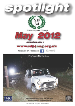 May 2012 Supported by SJR Motorsport the Plains Rally Is Pleased to Be a Round of Many Championships and Has Plans for a Great Day’S Rallying