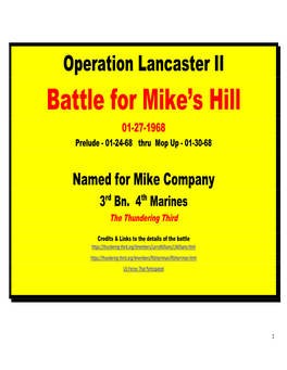 Lancaster II Battle for Mike’S Hill 01-27-1968 Prelude - 01-24-68 Thru Mop up - 01-30-68