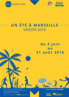 Un Été À Marseille Saison 2016