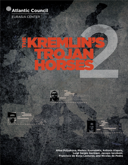 The Kremlin's Trojan Horses