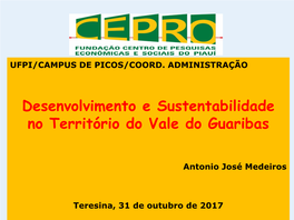 Desenvolvimento E Sustentabilidade No Território Do Vale Do Guaribas