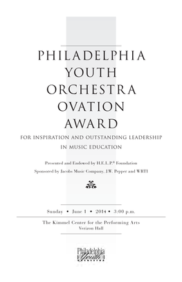 Philadelphia Youth Orchestr a OVATION AWARD