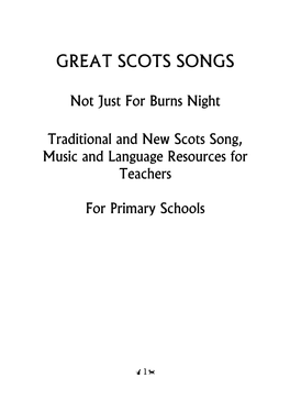 Not Just for Burns Night Traditional and New Scots Song, Music and Language Resources for Teachers for Primary Schools