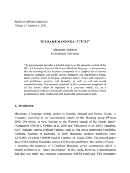 Studies in African Linguistics Volume 41, Number 1, 2012 the BASSE MANDINKA “FUTURE” Alexander Andrason Stellenbosch Univers