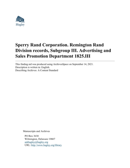 Sperry Rand Corporation. Remington Rand Division Records, Subgroup III. Advertising and Sales Promotion Department 1825.III