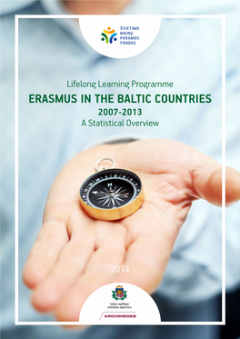 ERASMUS in the BALTIC COUNTRIES 2007-2013 a Statistical Overview