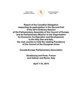 Report of the Canadian Delegation Respecting Its Participation in The