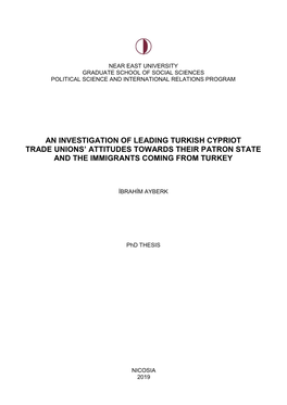 An Investigation of Leading Turkish Cypriot Trade Unions’ Attitudes Towards Their Patron State