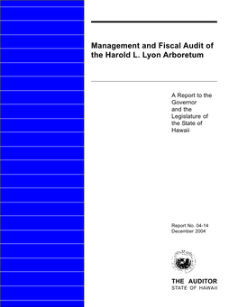 Management and Fiscal Audit of the Harold L. Lyon Arboretum