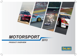 Motorsport 2013 Product Overview Motorsport