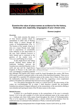 Examine the Value of Place-Names As Evidence for the History, Landscape And, Especially, Language(S) of Your Chosen Area