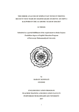 I the ERROR ANALYSIS of SIMPLE PAST TENSE in WRITING RECOUNT TEXT MADE by EIGHTH GRADE STUDENTS of SMPN 4 KALIWIRO in the ACADE
