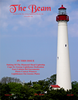 IN THIS ISSUE Sinking of the Diamond Shoal Lightship Cape St